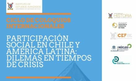 Ciclo de coloquios internacionales «Participación Social en Chile y América Latina: Dilemas en Tiempos de Crisis», de IDEA USACH