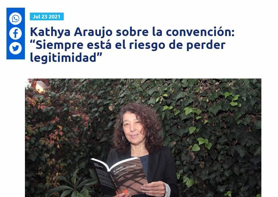 Kathya Araujo sobre la convención: “Siempre está el riesgo de perder legitimidad”