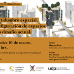 FORMULARIO DE INSCRIPCIÓN AL SEMINARIO INTERNACIONAL «Incertidumbre espacial. La refiguración de espacios como desafío actual.»