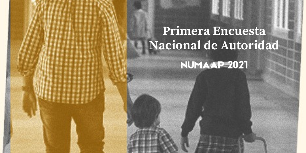 Primera Encuesta Nacional de Autoridad NUMAAP 2021